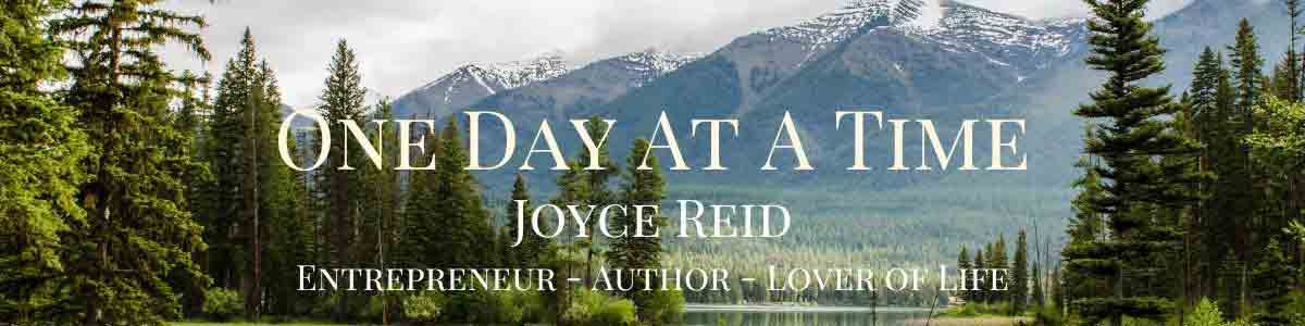 Joyce Reid – One Day At a Time